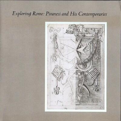 Book Exploring Rome: Piranesi and His Contemporaries free