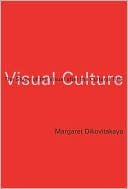 Book Visual Culture: The Study of the Visual after the Cultural Turn (The MIT Press) free