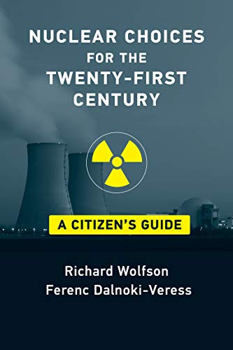 Book Nuclear Choices for the Twenty-First Century: A Citizen's Guide free