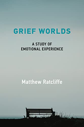 Book Grief Worlds: A Study of Emotional Experience free