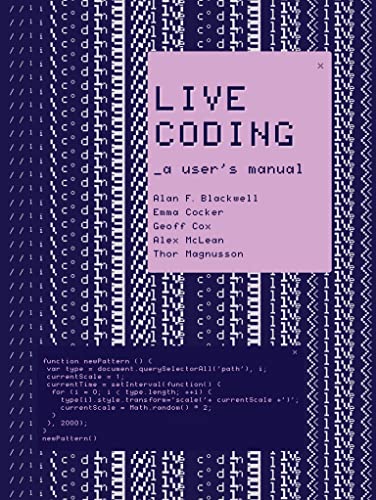 Book Live Coding: A User's Manual (Software Studies) free