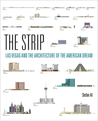 Book The Strip: Las Vegas and the Architecture of the American Dream free
