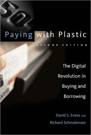 Book Paying with Plastic, second edition: The Digital Revolution in Buying and Borrowing (The MIT Press) free
