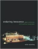 Book Enduring Innocence: Global Architecture and Its Political Masquerades (The MIT Press) free