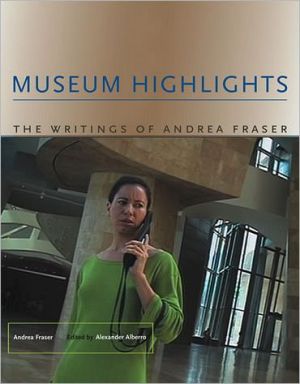 Book Museum Highlights: The Writings of Andrea Fraser (Writing Art) free