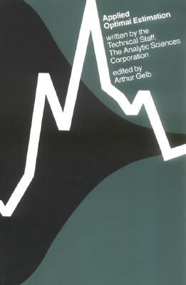 Book Applied Optimal Estimation (The MIT Press) free