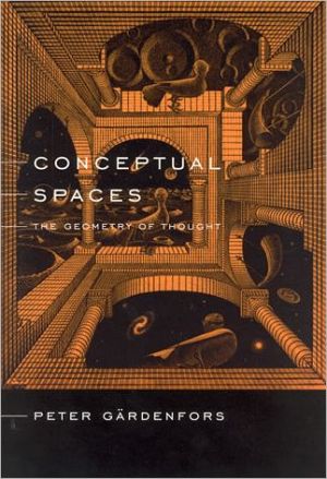 Book Conceptual Spaces: The Geometry of Thought (A Bradford Book) free