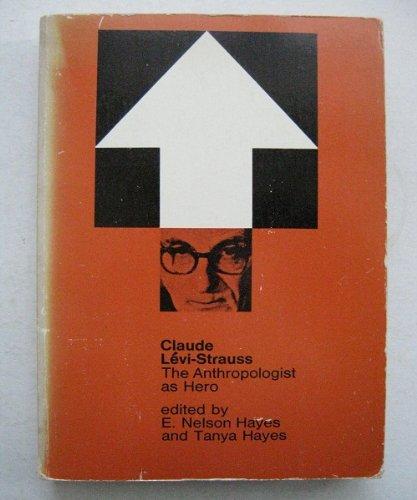 Book Claude Levi-Strauss: The Anthropologist as Hero free
