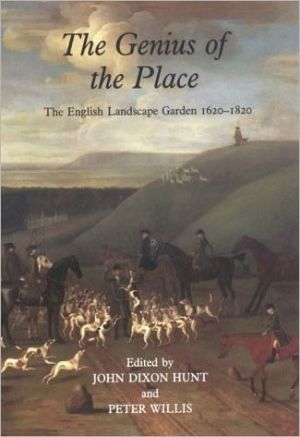 Book The Genius of the Place: The English Landscape Garden, 1620-1820 free