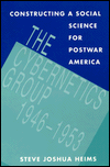 Book Constructing a Social Science for Postwar America: The Cybernetics Group, 1946-1953 free
