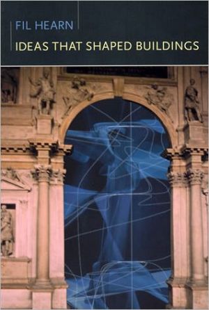 Book Ideas That Shaped Buildings (The MIT Press) free