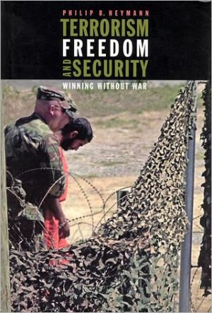 Book Terrorism, Freedom, and Security: Winning Without War (Belfer Center Studies in International Security) free