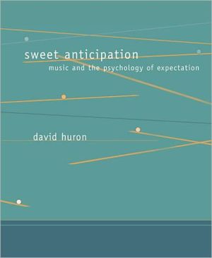 Book Sweet Anticipation: Music and the Psychology of Expectation (A Bradford Book) free