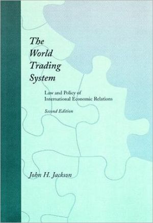 Book The World Trading System - 2nd Edition: Law and Policy of International Economic Relations free