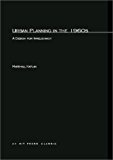 Book Urban Planning in the 1960s: A Design for Irrelevancy (The MIT Press) free