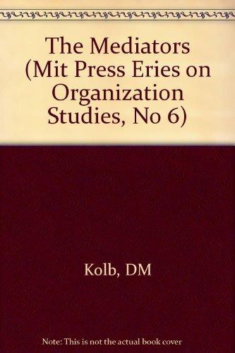 Book The Mediators (Organization Studies) free