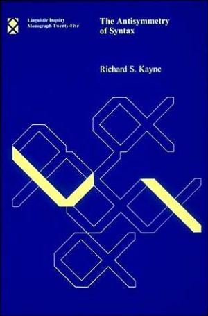 Book The Antisymmetry of Syntax (Linguistic Inquiry Monographs) free