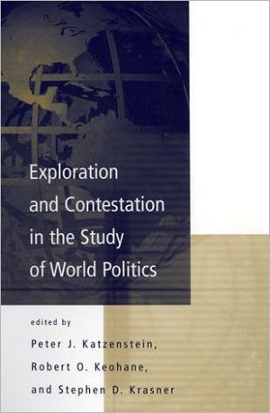 Book Exploration And Contestation In The Study Of World Politics: A Special Issue Of International Organization free