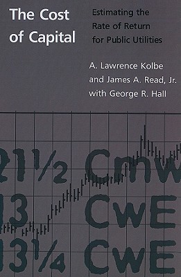 Book The Cost of Capital: Estimating the Rate of Return for Public Utilities free