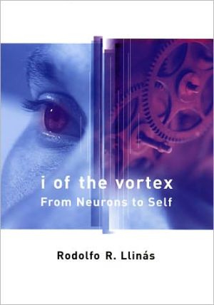 Book I of the Vortex: From Neurons to Self free