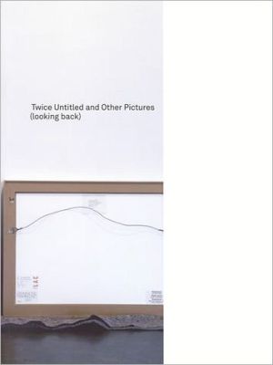 Book Twice Untitled and Other Pictures (looking back) (The MIT Press) free