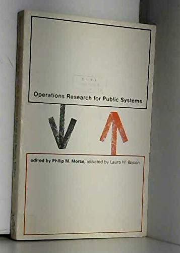 Book Morse: Operations Research For Public Systems (pr Only) free