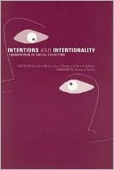 Book Intentions and Intentionality: Foundations of Social Cognition (A Bradford Book) free