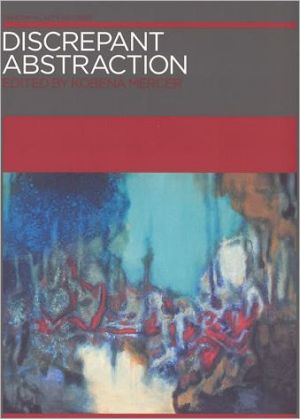 Book Discrepant Abstraction (Annotating Art's Histories: Cross-Cultural Perspectives in the Visual Arts) free