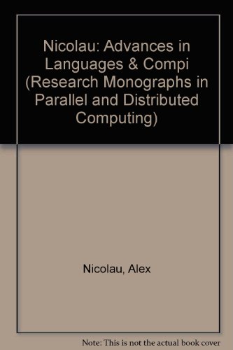 Book Advances In Languages And Compilers For Parallel Processing (research Monographs In Parallel And Distributed Computing) free