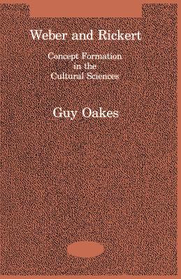 Book Weber and Rickert: Concept Formation in the Social Sciences (Studies in Contemporary German Social Thought) free