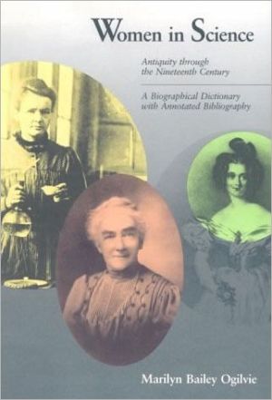 Book Women in Science: Antiquity through Nineteenth Century A Biographical Dictionary with Annotated Bibliography free