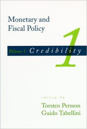 Book Monetary And Fiscal Policy, Vol. 1: Credibility free