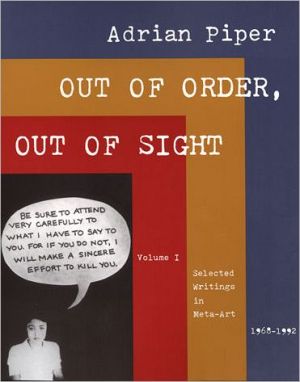 Book Out of Order, Out of Sight, Vol. I: Selected Writings in Meta-Art 1968-1992 free