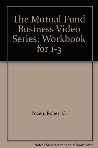 Book The Mutual Fund Business Video Series: Workbook For 1-3 free