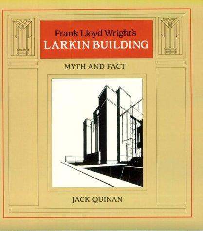 Book Frank Lloyd Wright's Larkin Building free Book Frank Lloyd Wright's Larkin Building free