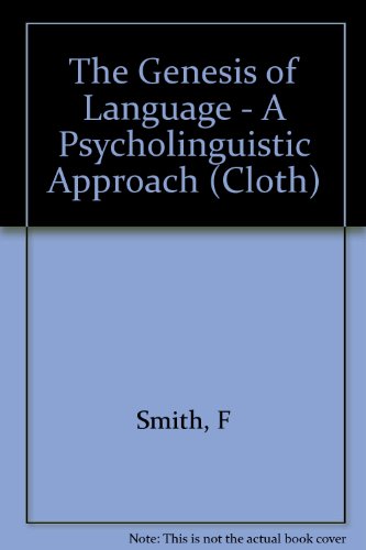 Book The Genesis Of Language: A Psycholinguistic Approach free
