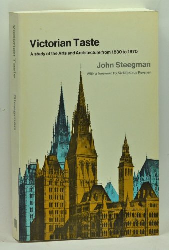 Book Victorian Taste: A Study of the Arts and Architecture from 1830 to 1870 free
