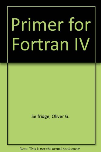 Book A Primer for FORTRAN IV free