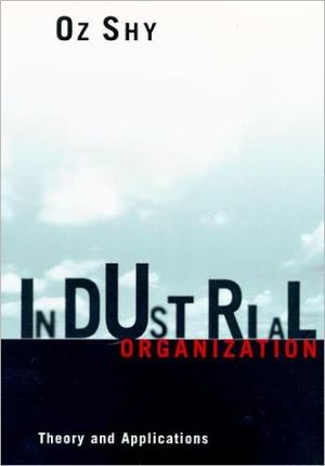 Book Industrial Organization: Theory and Applications free