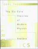 Book The Six Core Theories of Modern Physics (A Bradford Book) free