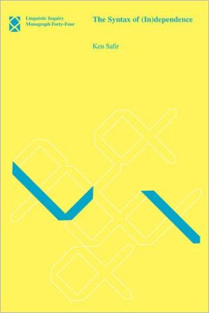 Book The Syntax Of (in)dependence (linguistic Inquiry Monographs) free
