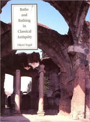 Book Baths and Bathing in Classical Antiquity free