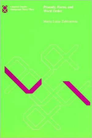 Book Prosody, Focus, And Word Order (linguistic Inquiry Monographs) free