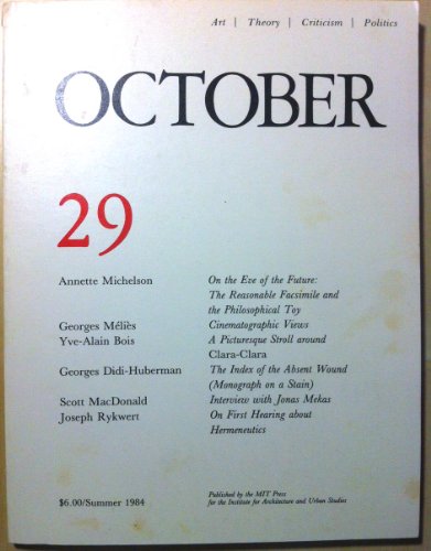 Book OCTOBER 29: ART/ THEORY/ CRITICISM/ POLITICS - SUMMER 1984 free