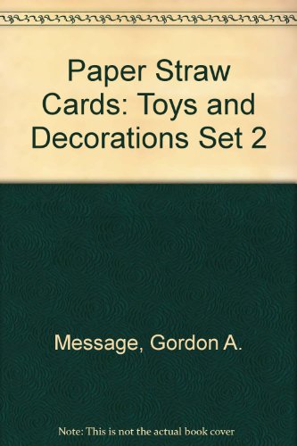 Book PAPER STRAW CARDS: TOYS AND DECORATIONS SET 2 free