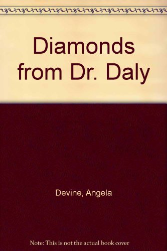 Book Diamonds from Dr Daly free Book Diamonds from Dr Daly free