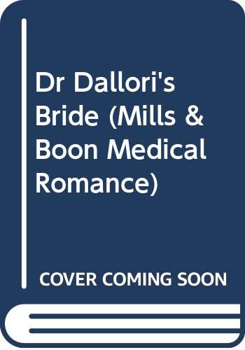 Book Dr Dallori's Bride (Mills & Boon Medical Romance) free