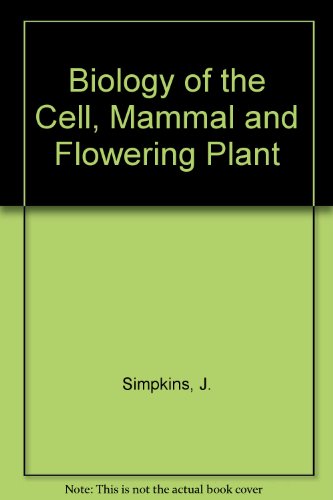 Book Biology Of The Cell, Flowering Plant And Mammal free
