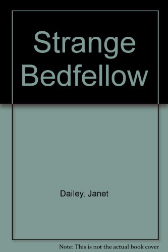 Book Strange Bedfellows (harlequin Presents #296) free