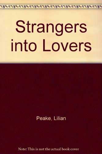 Book Strangers Into Lovers free